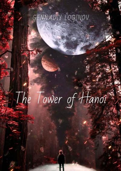 Книга The Tower of Hanoi (Gennadiy Loginov)